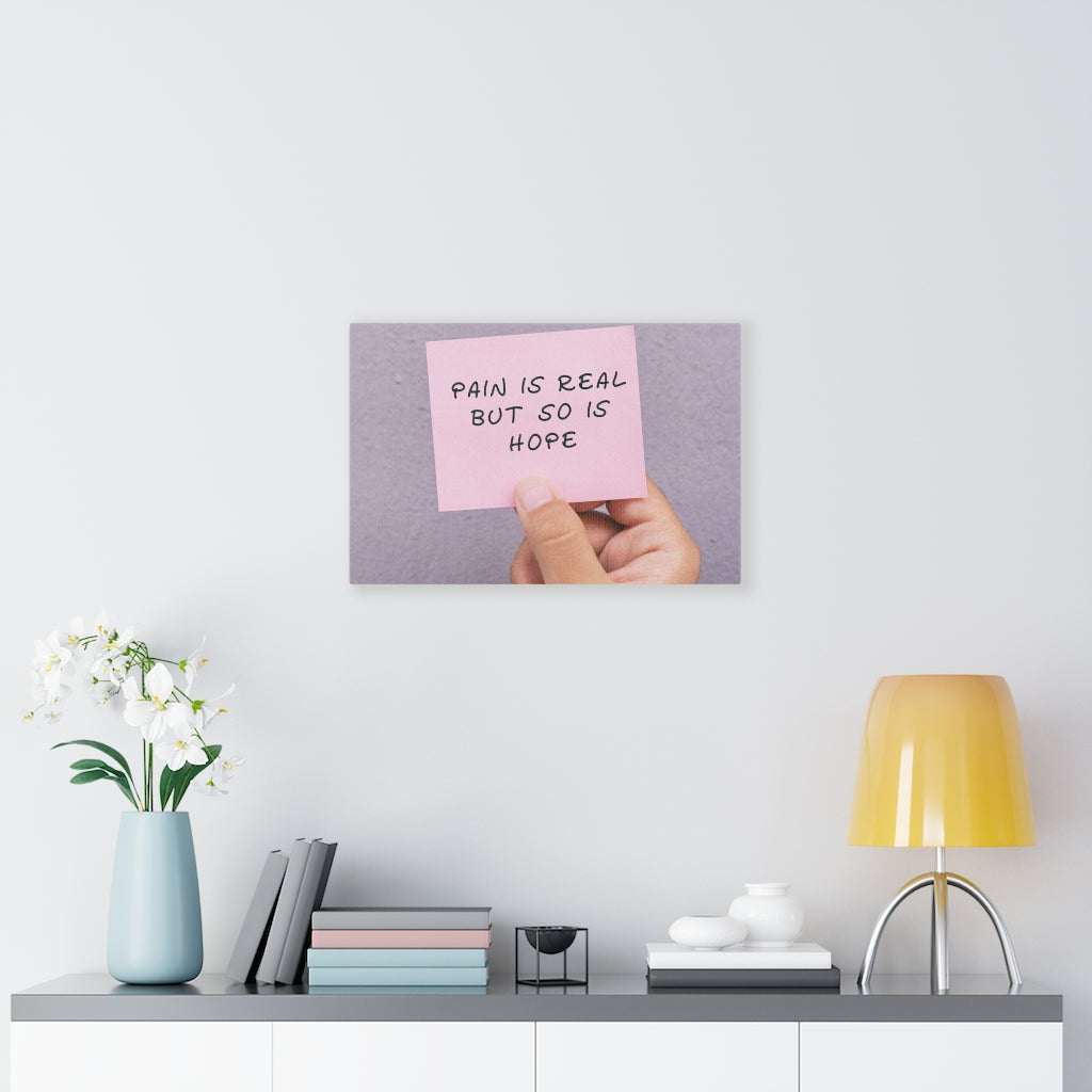 Scripture Walls Inspirational Wall Art Pain Is Real But So Is Hope Motivational Print Ready to Hang Artwork Unframed-Express Your Love Gifts
