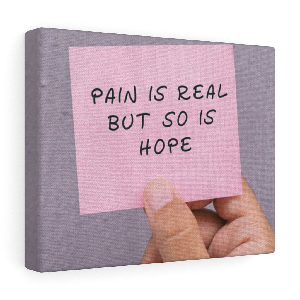 Scripture Walls Inspirational Wall Art Pain Is Real But So Is Hope Motivational Print Ready to Hang Artwork Unframed-Express Your Love Gifts