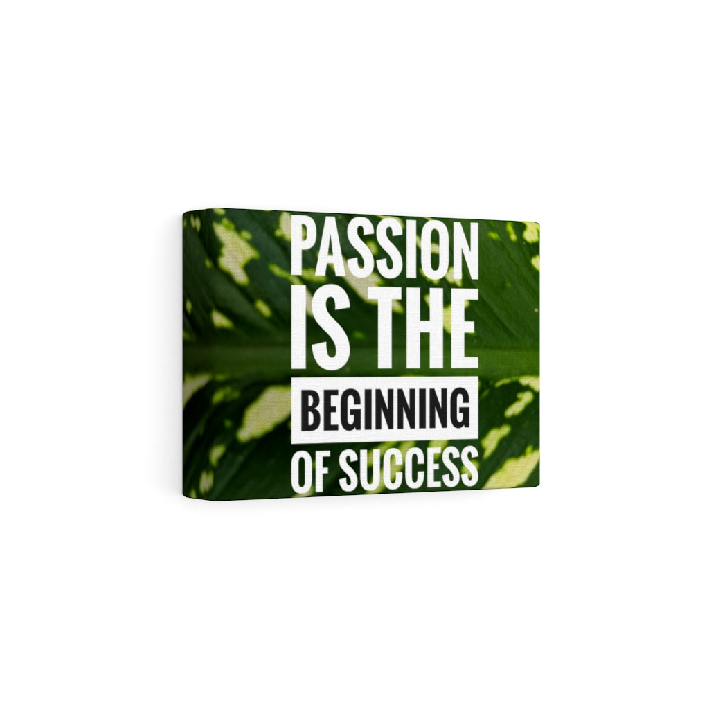 Scripture Walls Inspirational Wall Art Passion Is The Beginning Of Success Motivational Print Ready to Hang Artwork Unframed-Express Your Love Gifts