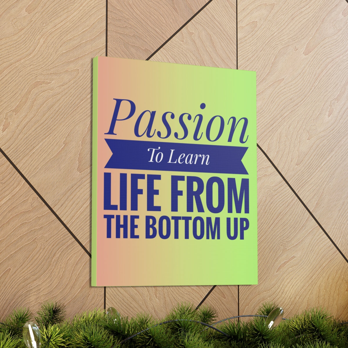 Scripture Walls Inspirational Wall Art Passion To Learn Life Motivation Wall Decor for Home Office Gym Inspiring Success Quote Print Ready to Hang Unframed-Express Your Love Gifts