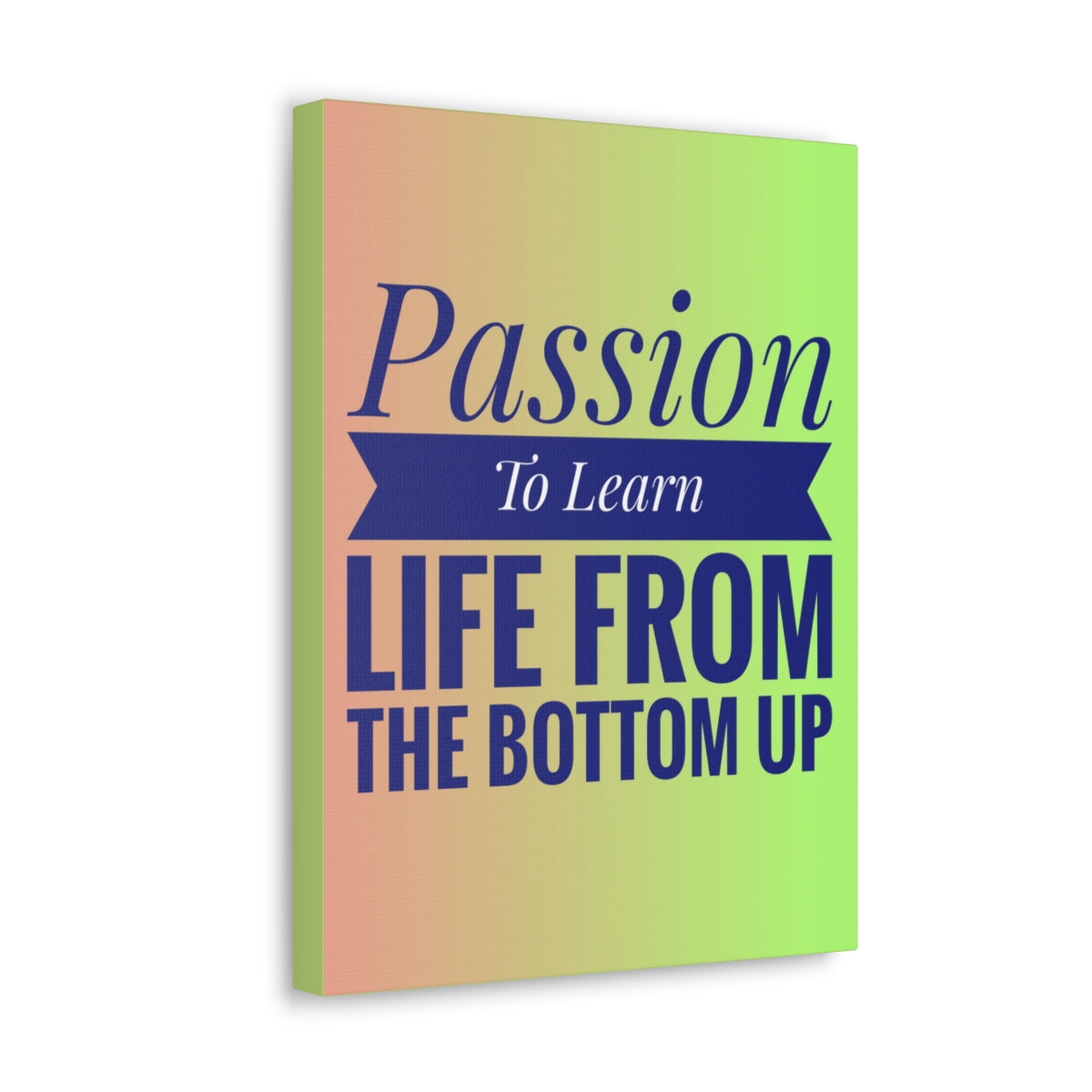Scripture Walls Inspirational Wall Art Passion To Learn Life Motivation Wall Decor for Home Office Gym Inspiring Success Quote Print Ready to Hang Unframed-Express Your Love Gifts