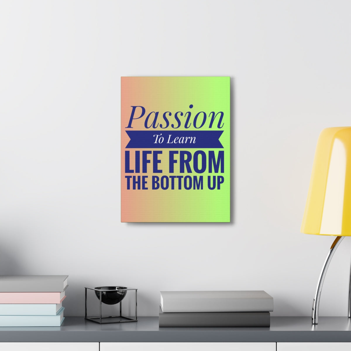 Scripture Walls Inspirational Wall Art Passion To Learn Life Motivation Wall Decor for Home Office Gym Inspiring Success Quote Print Ready to Hang Unframed-Express Your Love Gifts