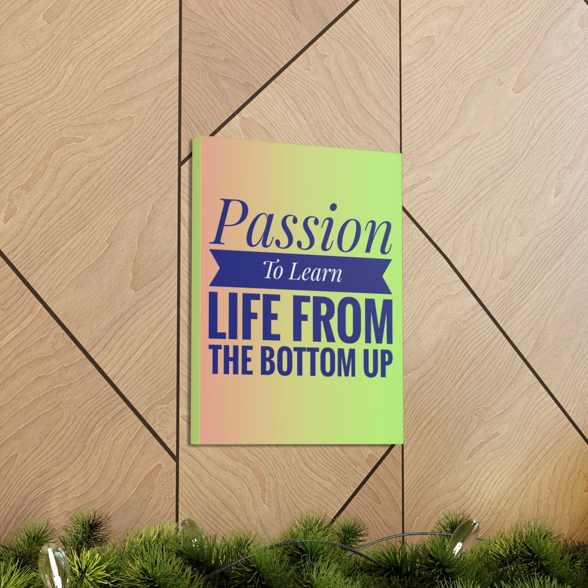 Scripture Walls Inspirational Wall Art Passion To Learn Life Motivation Wall Decor for Home Office Gym Inspiring Success Quote Print Ready to Hang Unframed-Express Your Love Gifts