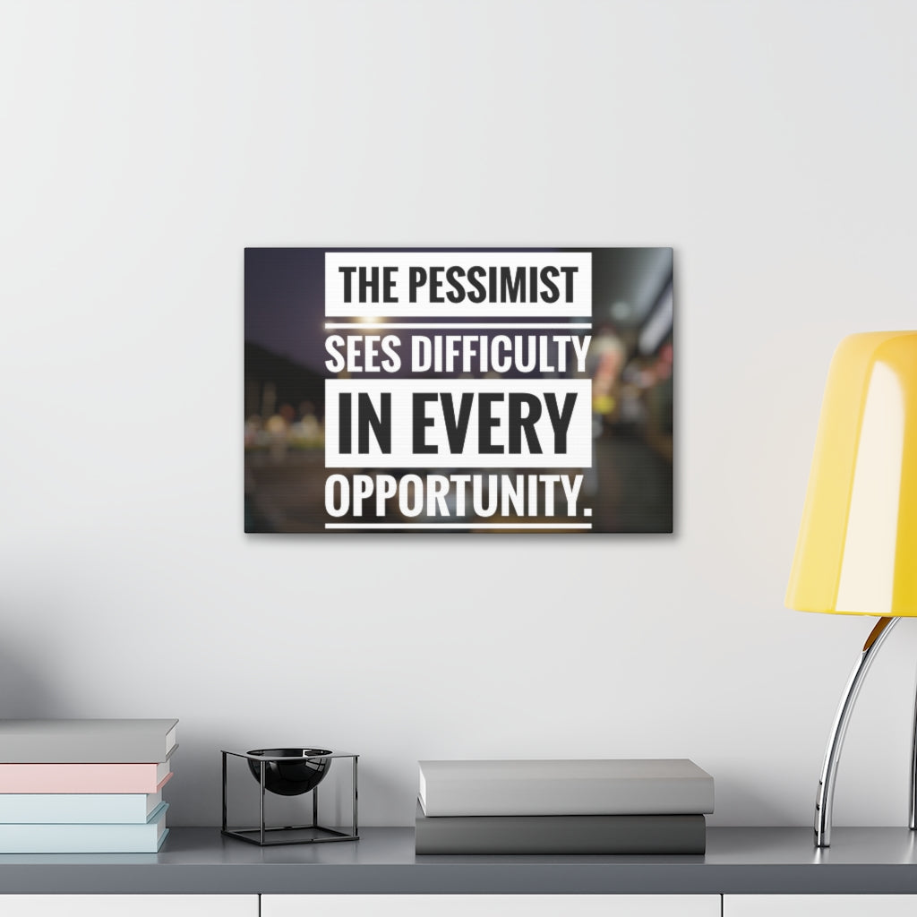 Scripture Walls Inspirational Wall Art Pessimist Sees Difficulty Motivation Wall Decor for Home Office Gym Inspiring Success Quote Print Ready to Hang Unframed-Express Your Love Gifts