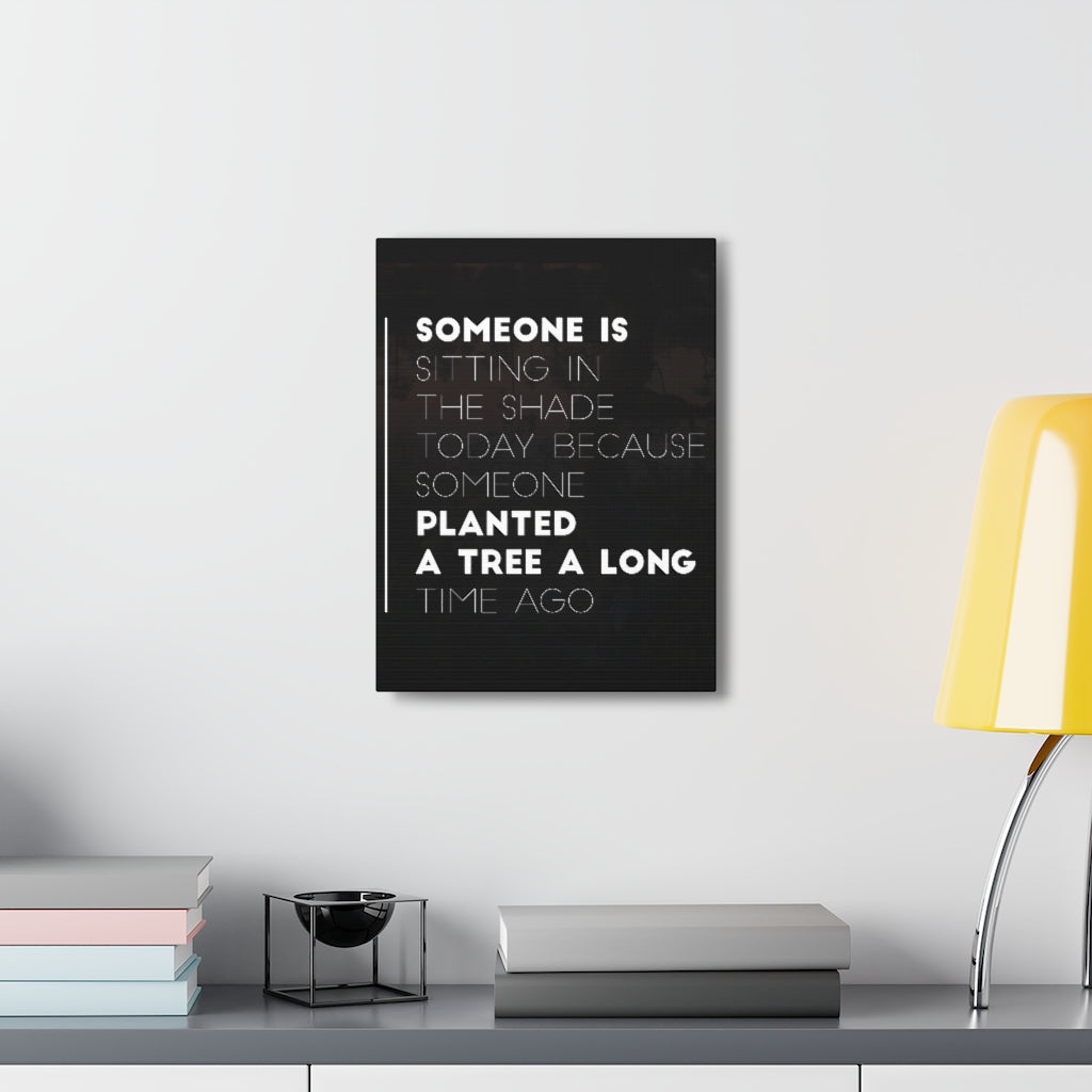 Scripture Walls Inspirational Wall Art Planted Tree Long Time Ago Motivation Wall Decor for Home Office Gym Inspiring Success Quote Print Ready to Hang Unframed-Express Your Love Gifts