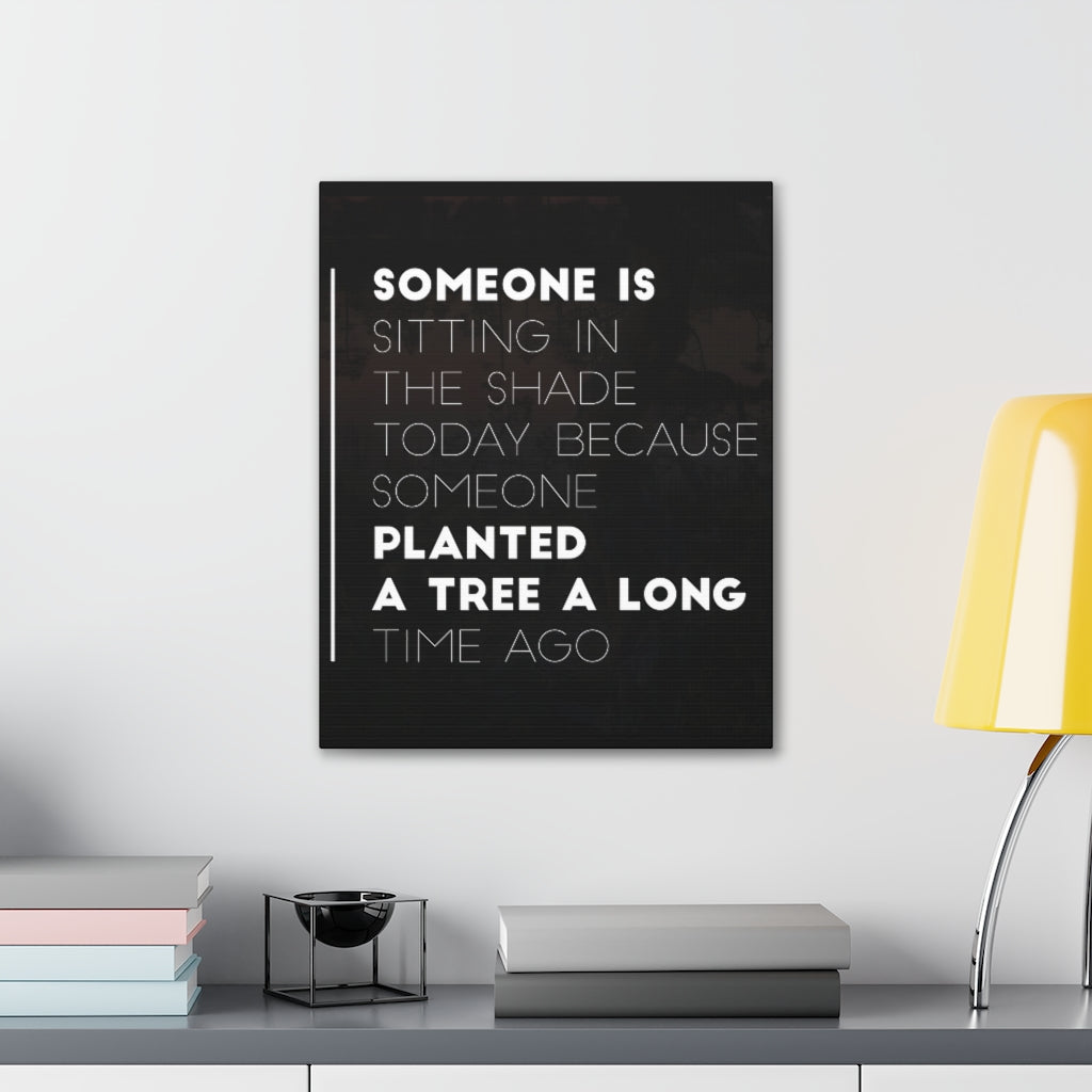 Scripture Walls Inspirational Wall Art Planted Tree Long Time Ago Motivation Wall Decor for Home Office Gym Inspiring Success Quote Print Ready to Hang Unframed-Express Your Love Gifts