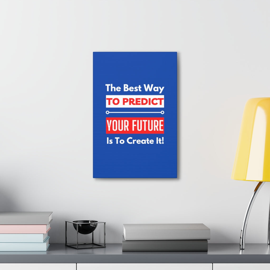 Scripture Walls Inspirational Wall Art Predict Your Future Motivation Wall Decor for Home Office Gym Inspiring Success Quote Print Ready to Hang Unframed-Express Your Love Gifts