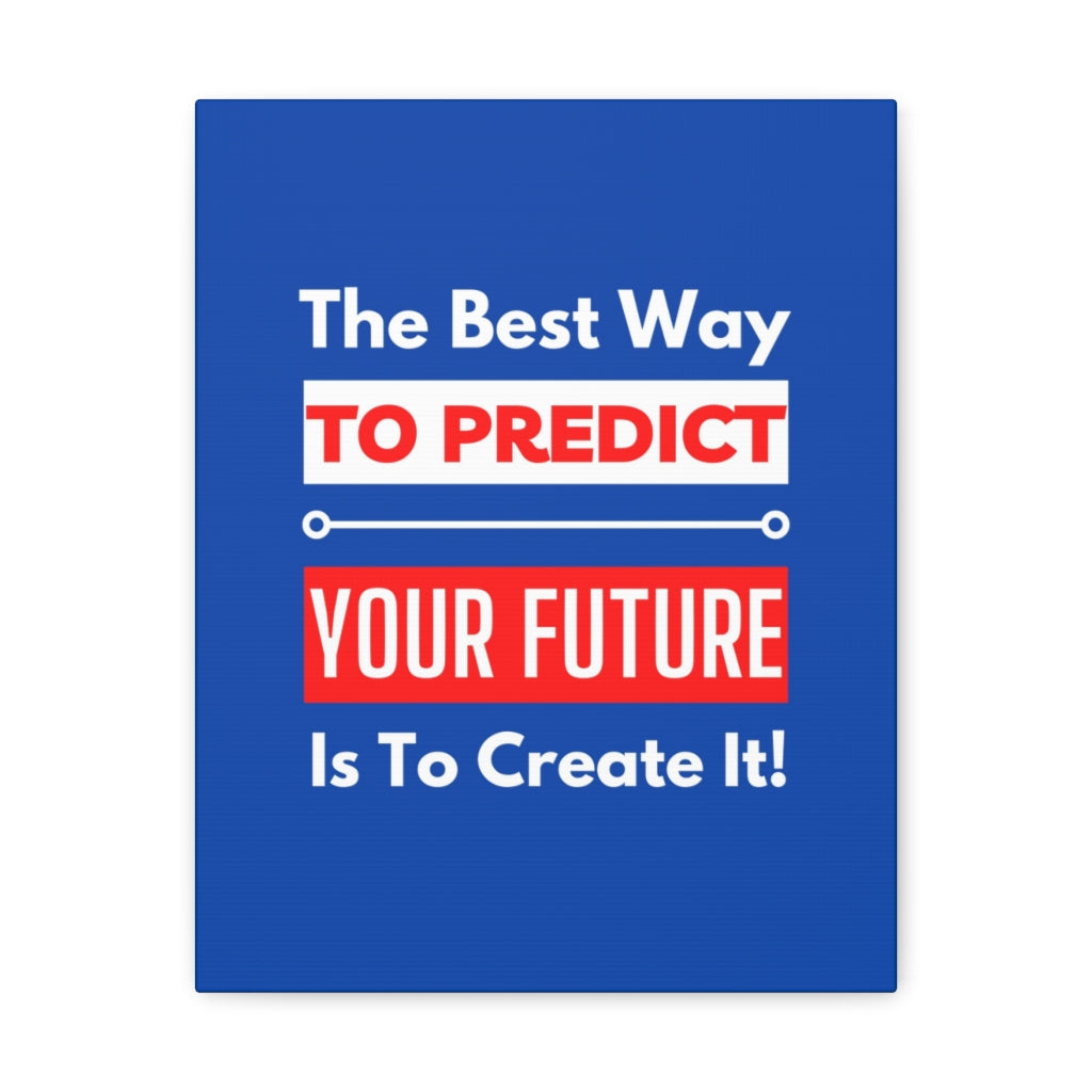 Scripture Walls Inspirational Wall Art Predict Your Future Motivation Wall Decor for Home Office Gym Inspiring Success Quote Print Ready to Hang Unframed-Express Your Love Gifts
