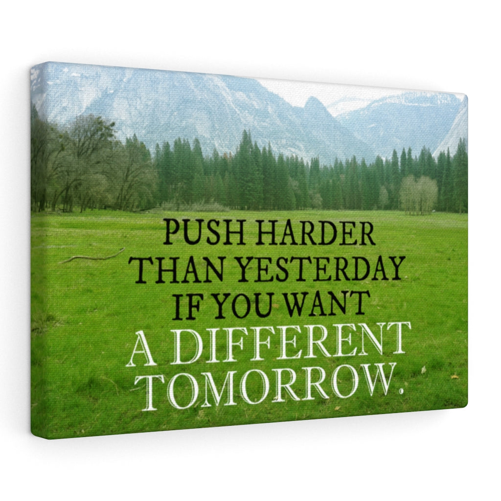Scripture Walls Inspirational Wall Art Push Harder Than Yesterday Motivational Print Ready to Hang Artwork Unframed-Express Your Love Gifts