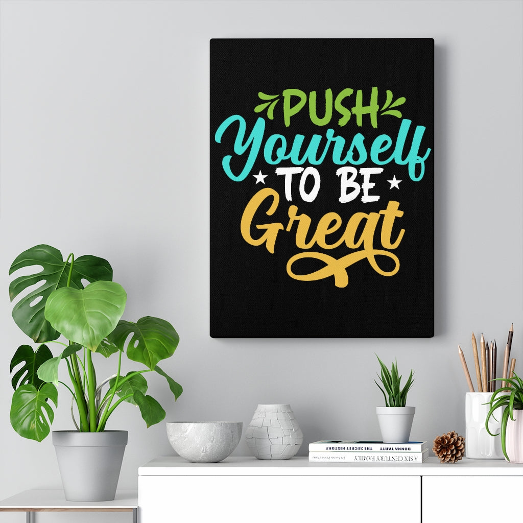 Scripture Walls Inspirational Wall Art Push Yourself To Be Great Colors Wall Art Motivation Wall Decor for Home Office Gym Inspiring Success Quote Print Ready to Hang Unframed-Express Your Love Gifts