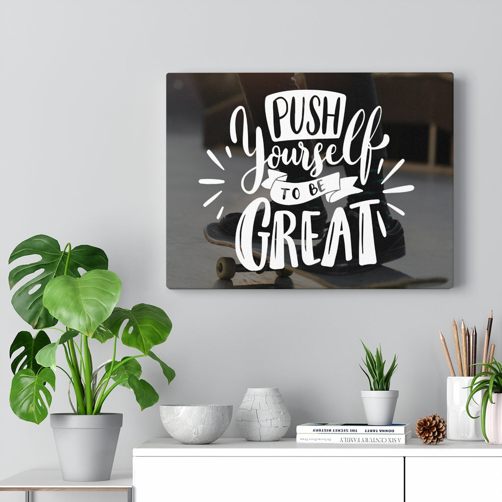 Scripture Walls Inspirational Wall Art Push Yourself To Be Great Wall Art Motivational Motto Inspiring Prints Artwork Decor Ready to Hang Unframed-Express Your Love Gifts