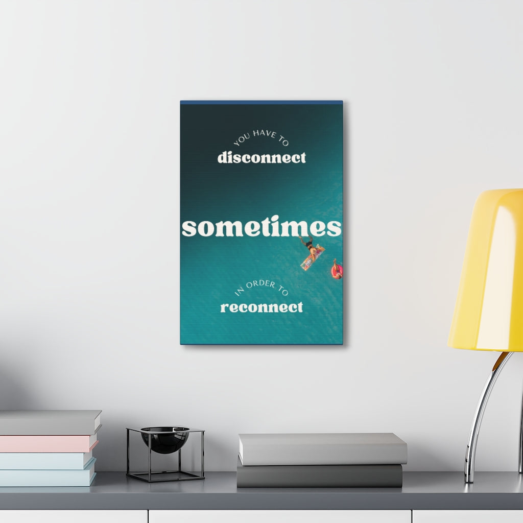 Scripture Walls Inspirational Wall Art Reconnect Sometimes Motivation Wall Decor for Home Office Gym Inspiring Success Quote Print Ready to Hang Unframed-Express Your Love Gifts