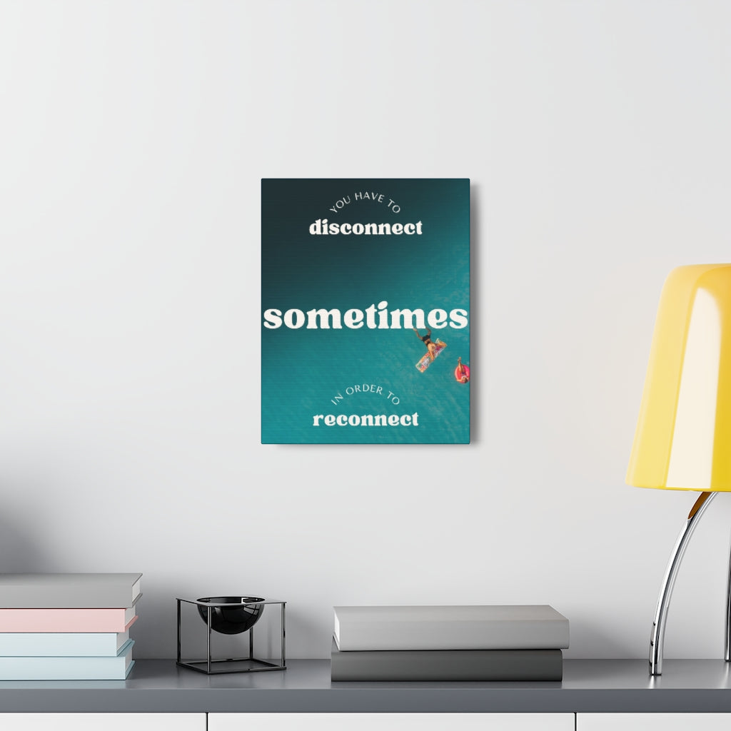 Scripture Walls Inspirational Wall Art Reconnect Sometimes Motivation Wall Decor for Home Office Gym Inspiring Success Quote Print Ready to Hang Unframed-Express Your Love Gifts