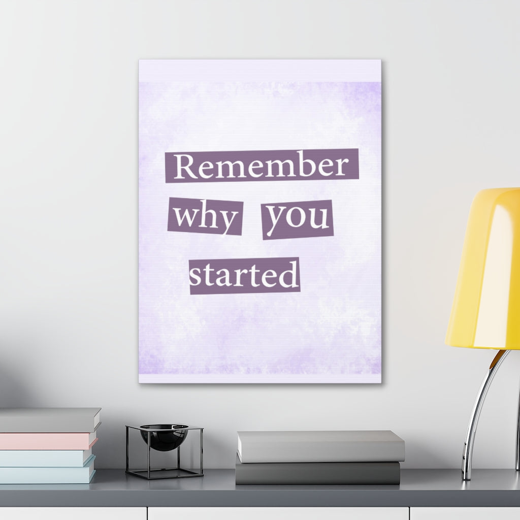 Scripture Walls Inspirational Wall Art Remember Why You Started Motivation Wall Decor for Home Office Gym Inspiring Success Quote Print Ready to Hang Unframed-Express Your Love Gifts
