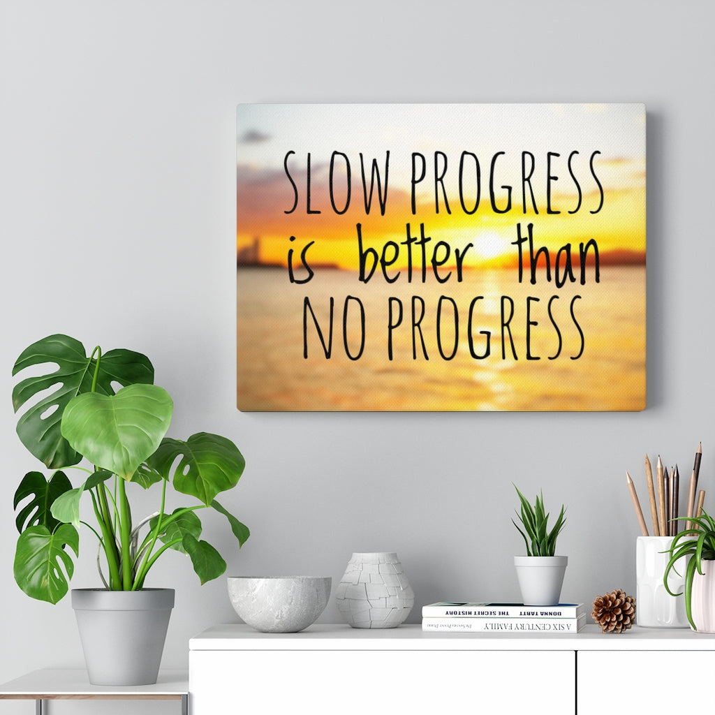 Scripture Walls Inspirational Wall Art Slow Progress Better Than No Progress Motivational Print Ready to Hang Artwork Unframed-Express Your Love Gifts
