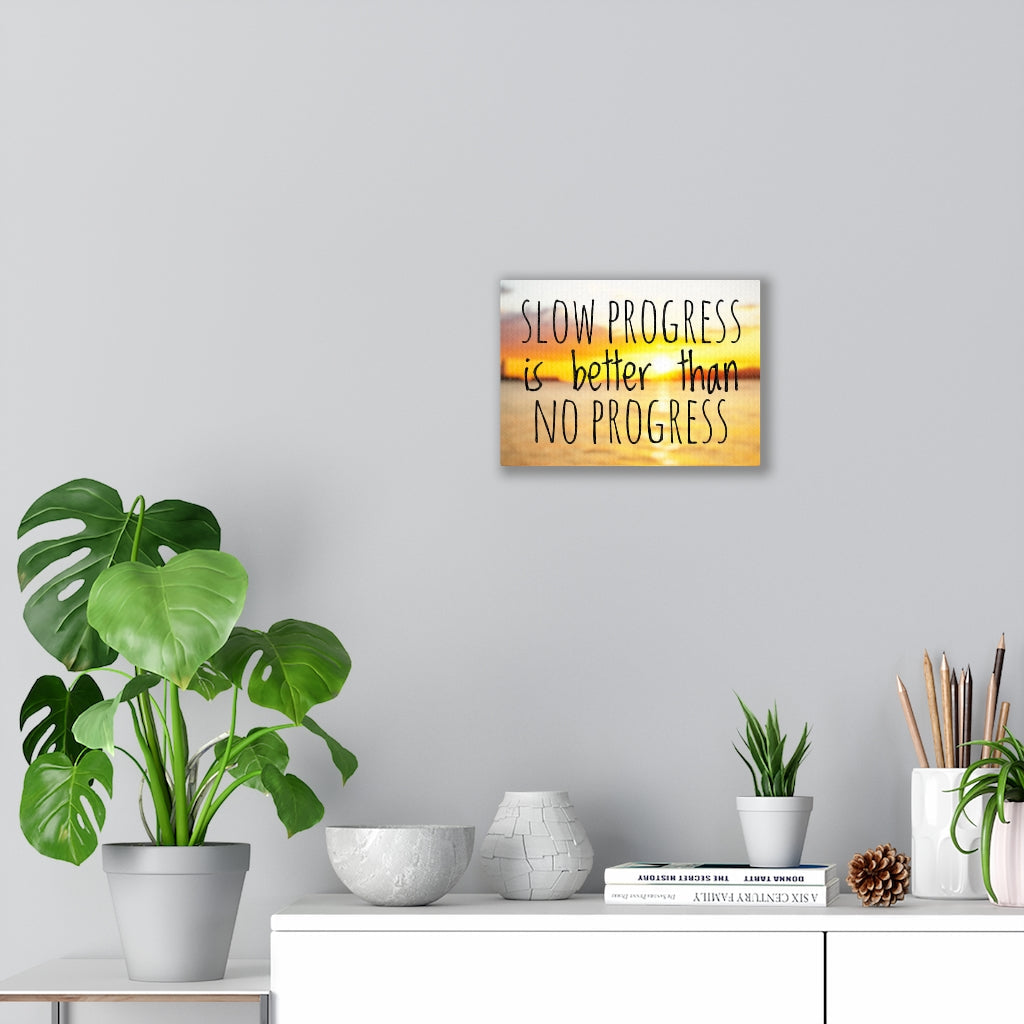 Scripture Walls Inspirational Wall Art Slow Progress Better Than No Progress Motivational Print Ready to Hang Artwork Unframed-Express Your Love Gifts