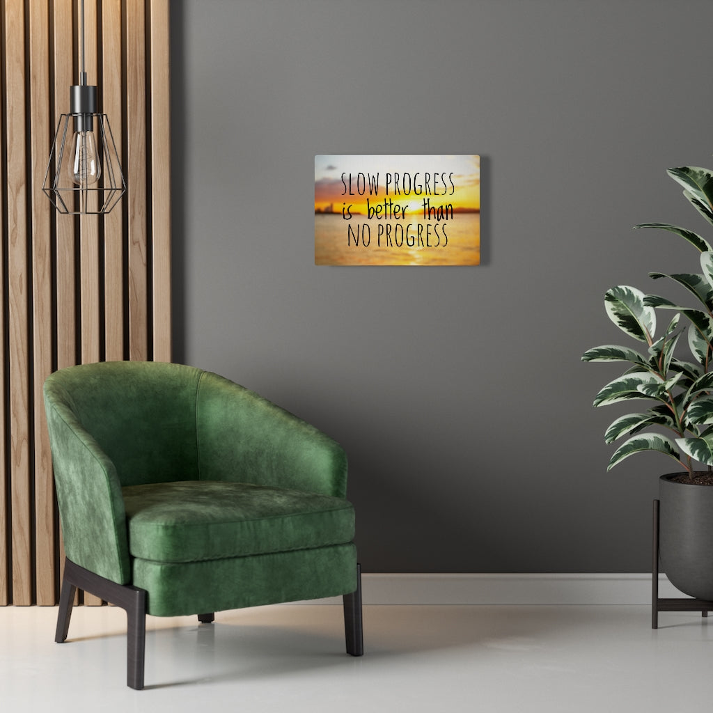 Scripture Walls Inspirational Wall Art Slow Progress Better Than No Progress Motivational Print Ready to Hang Artwork Unframed-Express Your Love Gifts