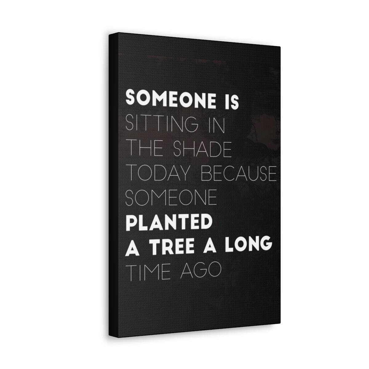 Scripture Walls Inspirational Wall Art Someone Planted A Tree Long Time Ago Motivation Wall Decor for Home Office Gym Inspiring Success Quote Print Ready to Hang Unframed-Express Your Love Gifts