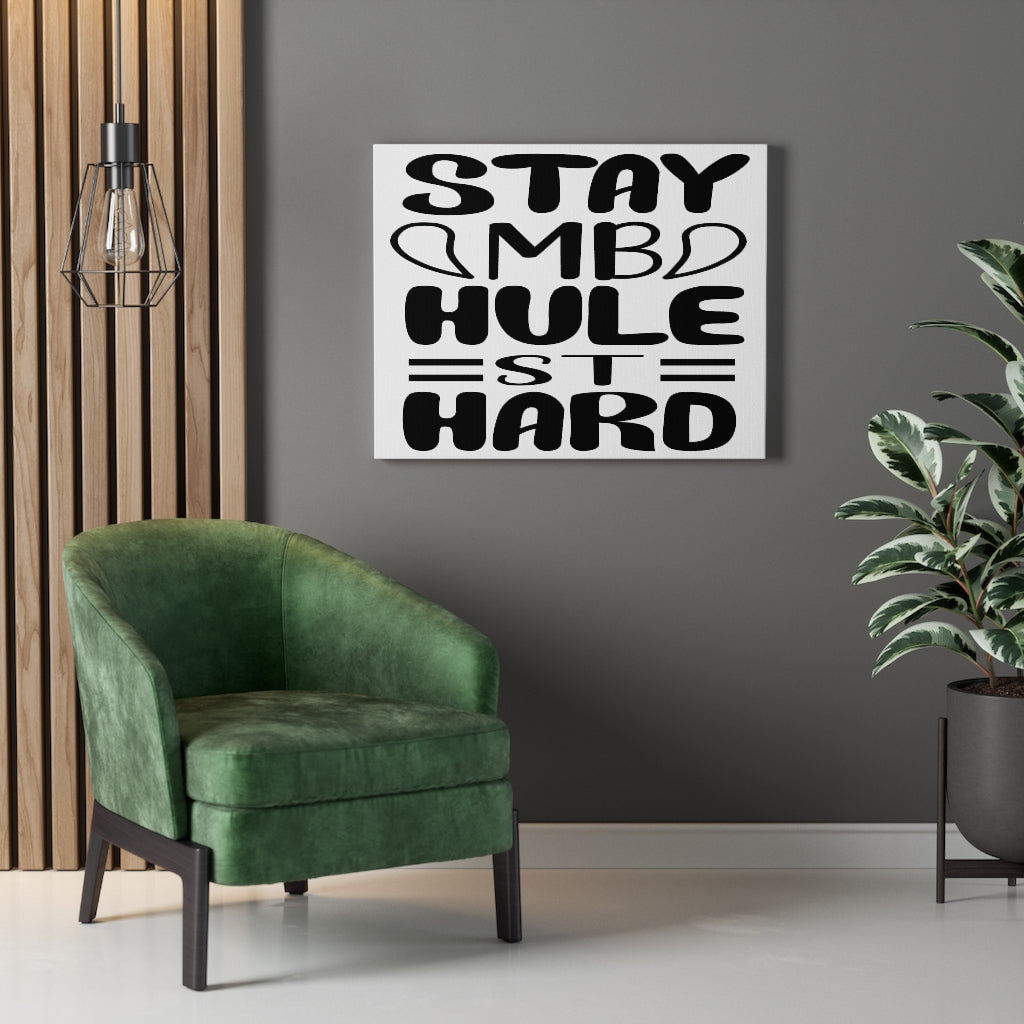 Scripture Walls Inspirational Wall Art Stay Humble Wall Art Motivation Wall Decor for Home Office Gym Inspiring Success Quote Print Ready to Hang Unframed-Express Your Love Gifts