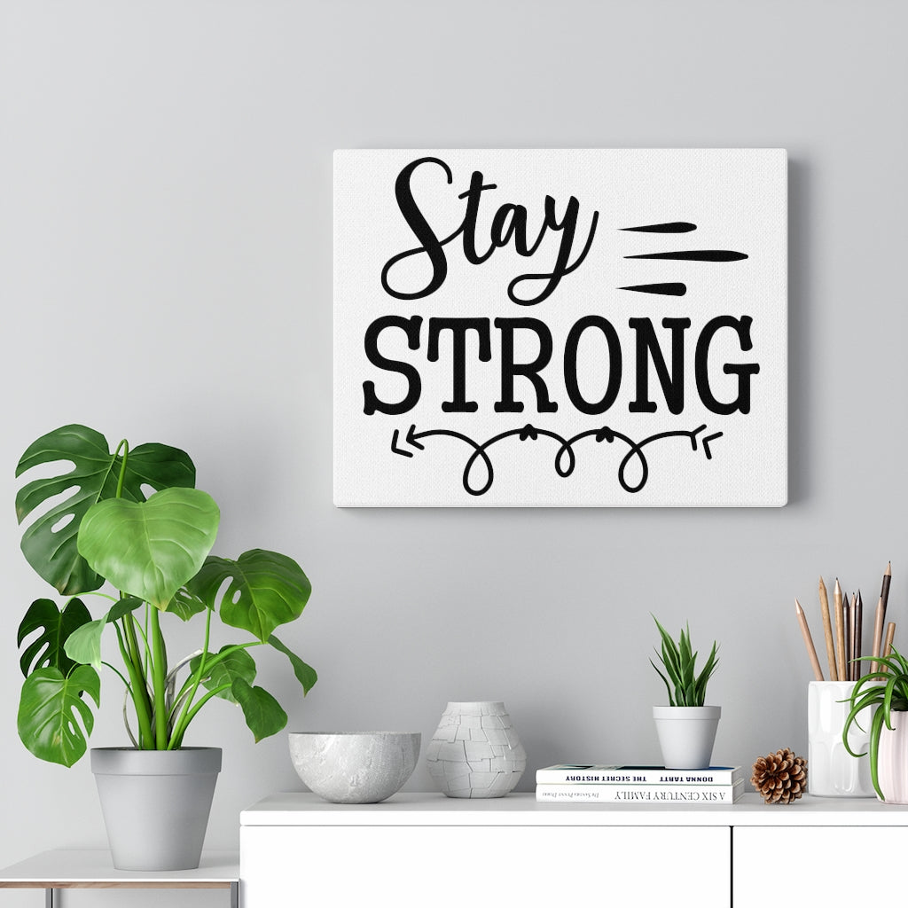 Scripture Walls Inspirational Wall Art Stay Strong Wall Art Motivation Wall Decor for Home Office Gym Inspiring Success Quote Print Ready to Hang Unframed-Express Your Love Gifts