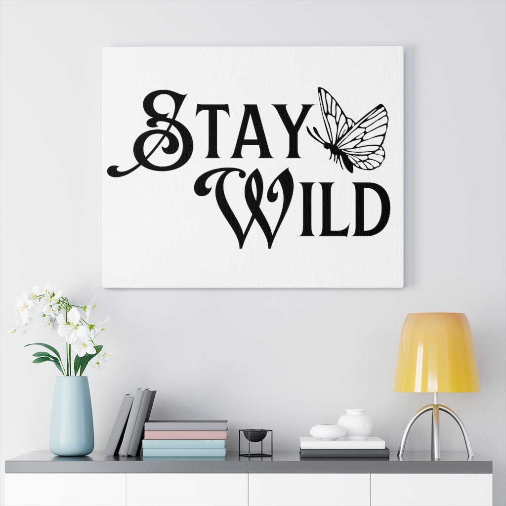 Scripture Walls Inspirational Wall Art Stay Wild Butterfly Wall Art Motivation Wall Decor for Home Office Gym Inspiring Success Quote Print Ready to Hang Unframed-Express Your Love Gifts