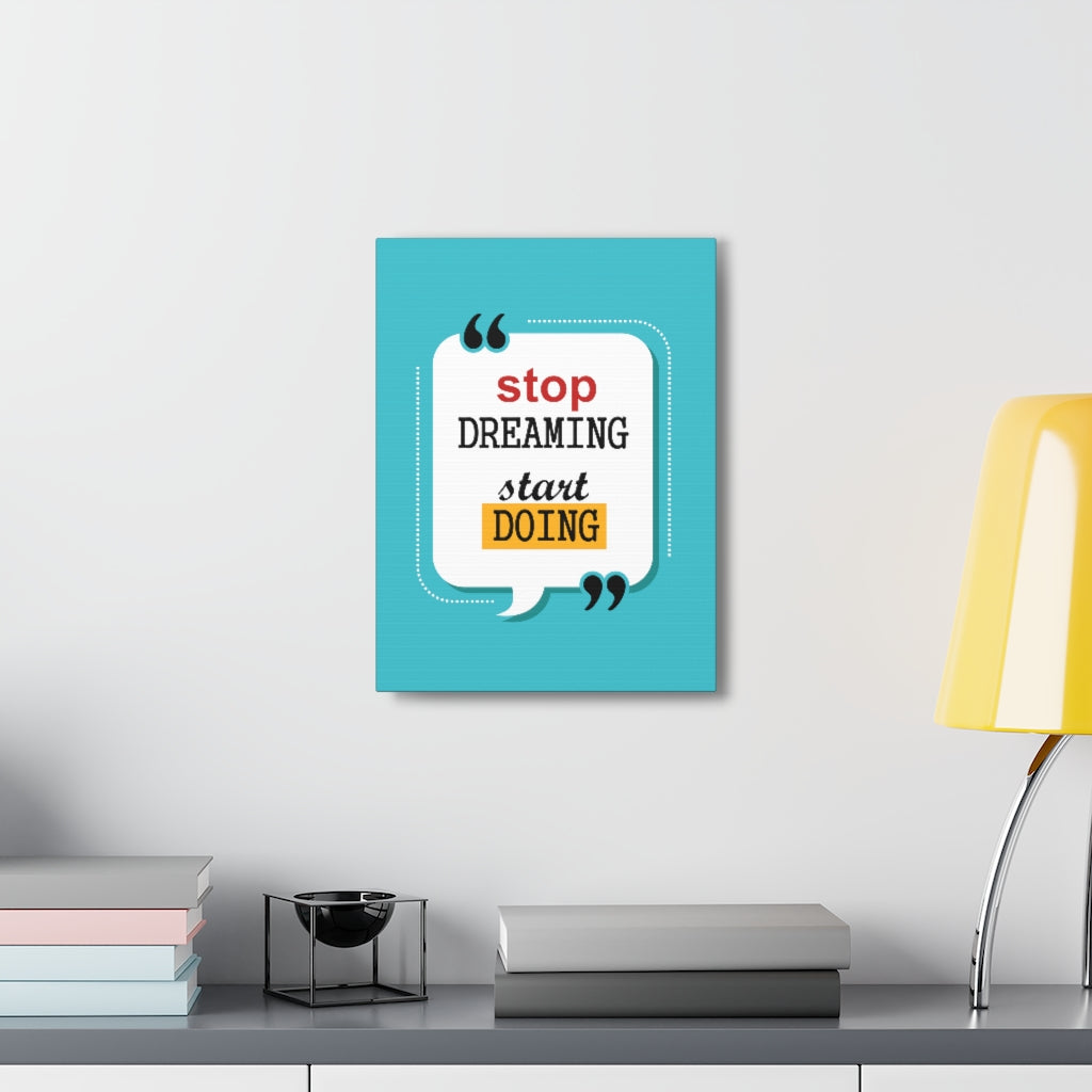 Scripture Walls Inspirational Wall Art Stop Dreaming Start Doing Motivation Wall Decor for Home Office Gym Inspiring Success Quote Print Ready to Hang Unframed-Express Your Love Gifts