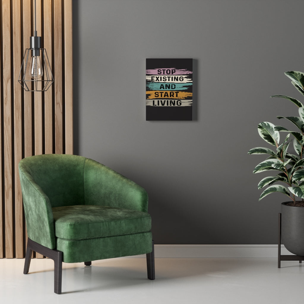 Scripture Walls Inspirational Wall Art Stop Existing And Start Living Black Wall Art Motivation Wall Decor for Home Office Gym Inspiring Success Quote Print Ready to Hang Unframed-Express Your Love Gifts