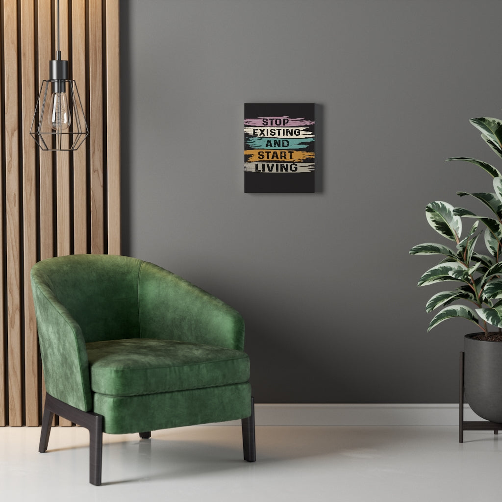 Scripture Walls Inspirational Wall Art Stop Existing And Start Living Black Wall Art Motivation Wall Decor for Home Office Gym Inspiring Success Quote Print Ready to Hang Unframed-Express Your Love Gifts