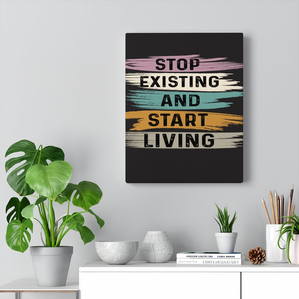 Scripture Walls Inspirational Wall Art Stop Existing And Start Living Black Wall Art Motivation Wall Decor for Home Office Gym Inspiring Success Quote Print Ready to Hang Unframed-Express Your Love Gifts