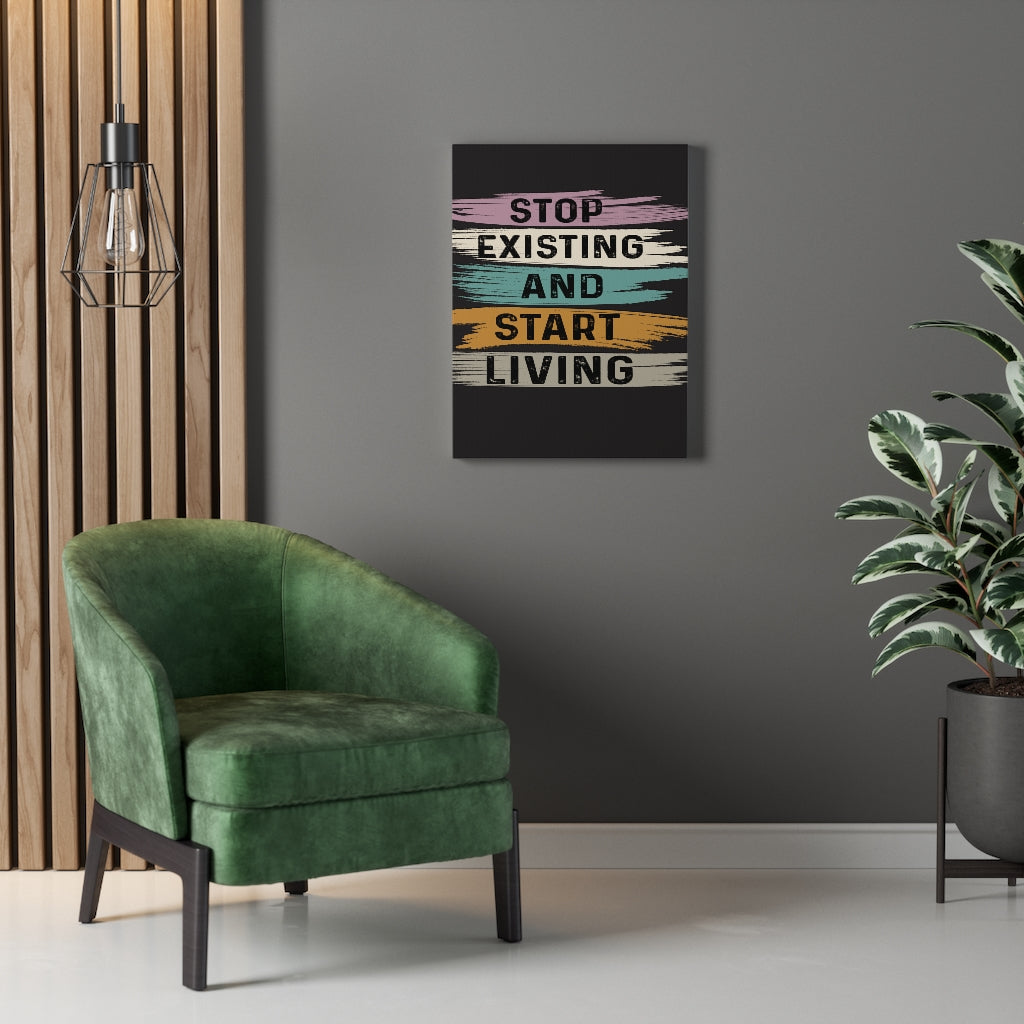 Scripture Walls Inspirational Wall Art Stop Existing And Start Living Black Wall Art Motivation Wall Decor for Home Office Gym Inspiring Success Quote Print Ready to Hang Unframed-Express Your Love Gifts