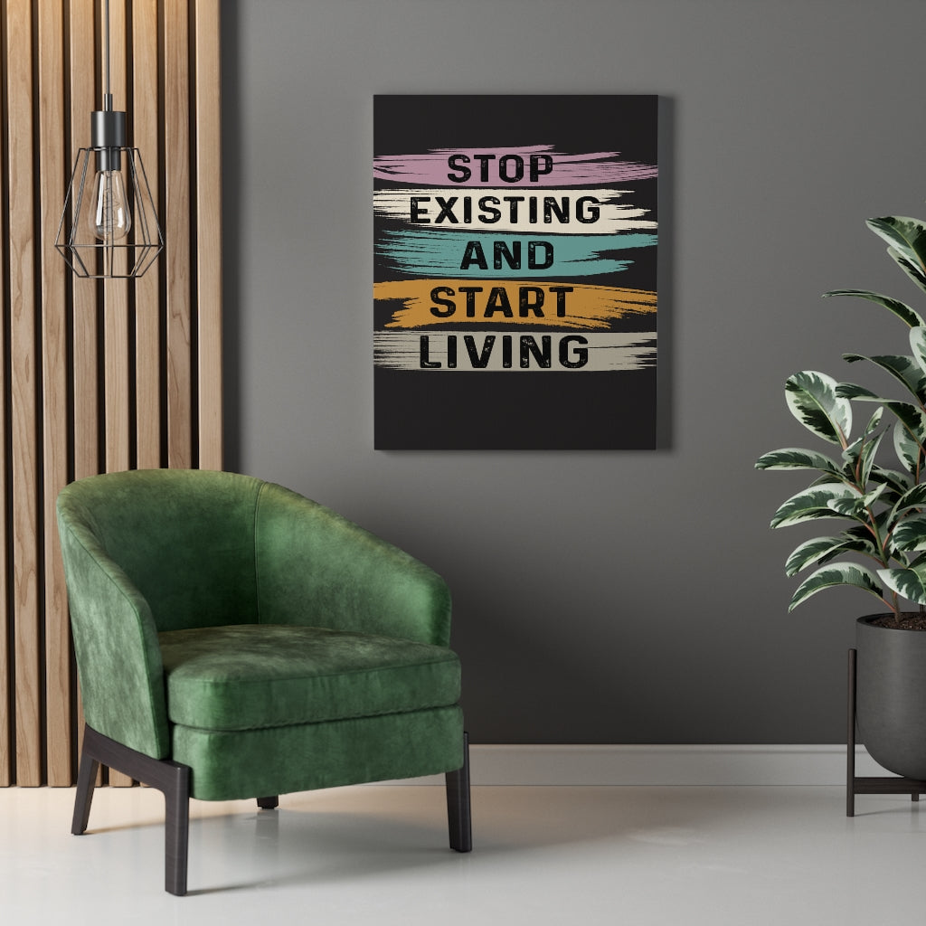 Scripture Walls Inspirational Wall Art Stop Existing And Start Living Black Wall Art Motivation Wall Decor for Home Office Gym Inspiring Success Quote Print Ready to Hang Unframed-Express Your Love Gifts