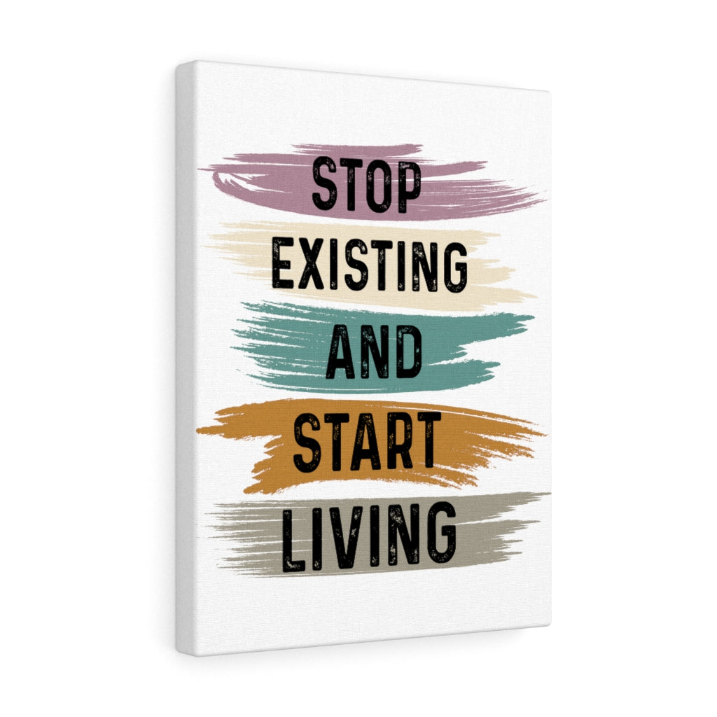 Scripture Walls Inspirational Wall Art Stop Existing And Start Living Wall Art Motivation Wall Decor for Home Office Gym Inspiring Success Quote Print Ready to Hang Unframed-Express Your Love Gifts