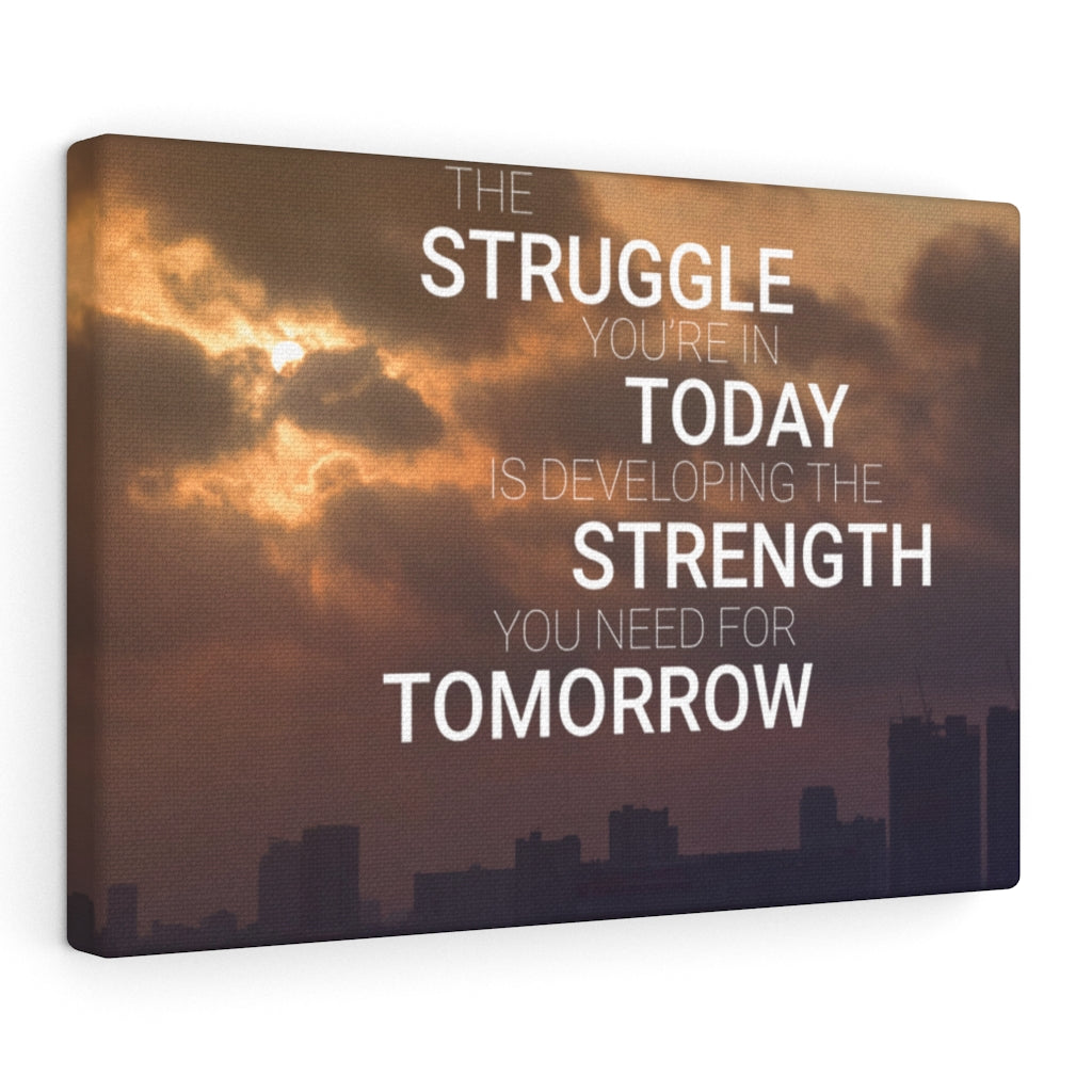 Scripture Walls Inspirational Wall Art Struggle Today Strength Tomorrow Motivational Print Ready to Hang Artwork Unframed-Express Your Love Gifts