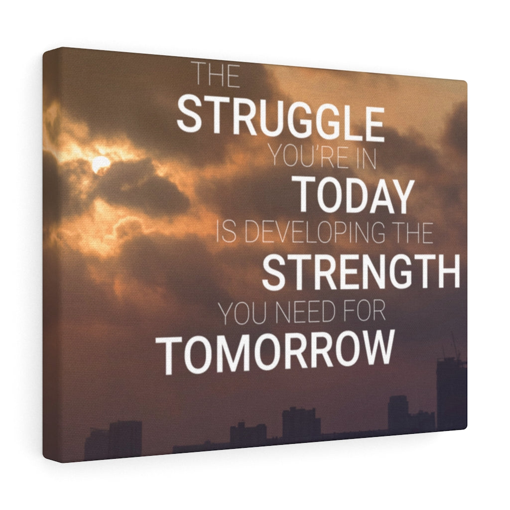 Scripture Walls Inspirational Wall Art Struggle Today Strength Tomorrow Motivational Print Ready to Hang Artwork Unframed-Express Your Love Gifts