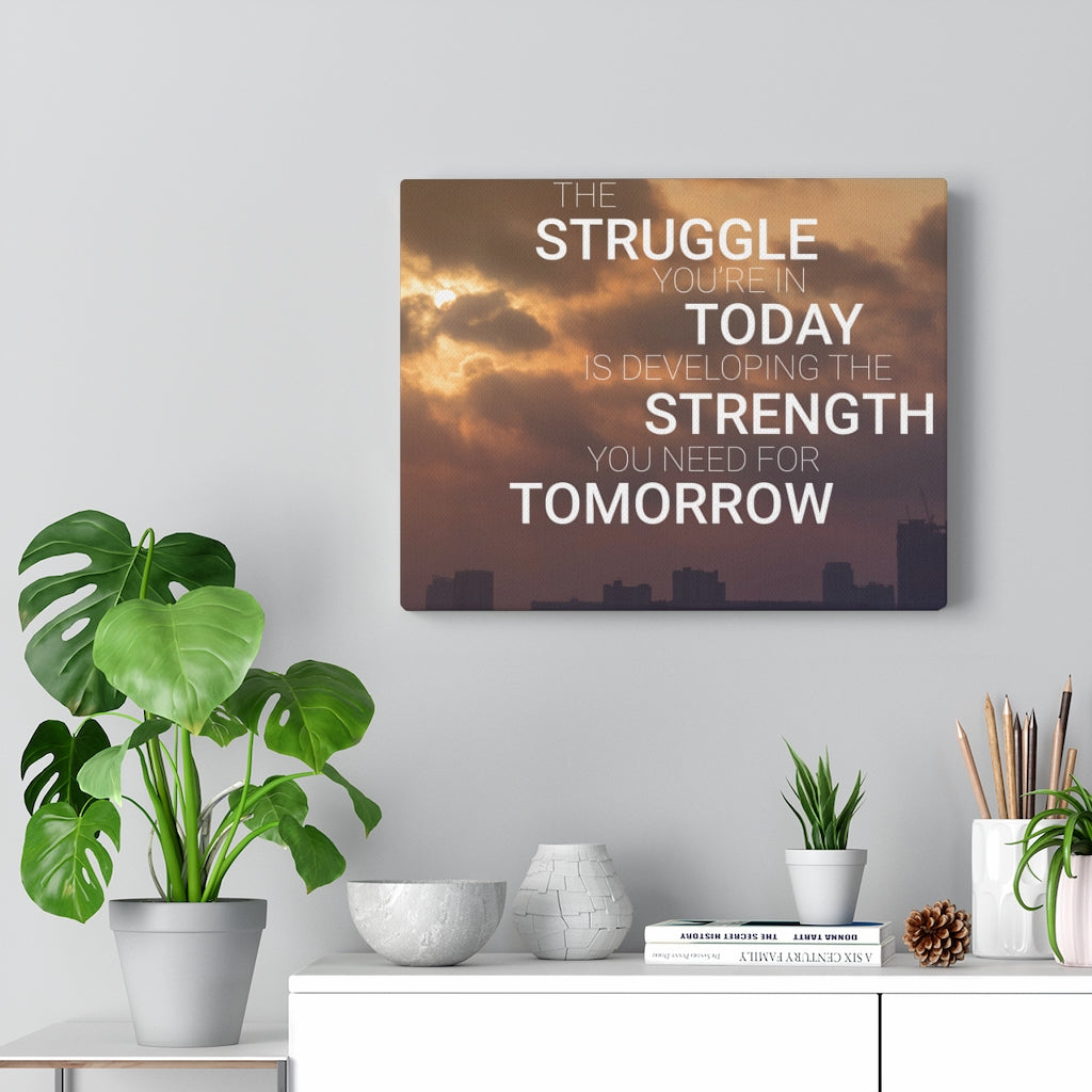 Scripture Walls Inspirational Wall Art Struggle Today Strength Tomorrow Motivational Print Ready to Hang Artwork Unframed-Express Your Love Gifts