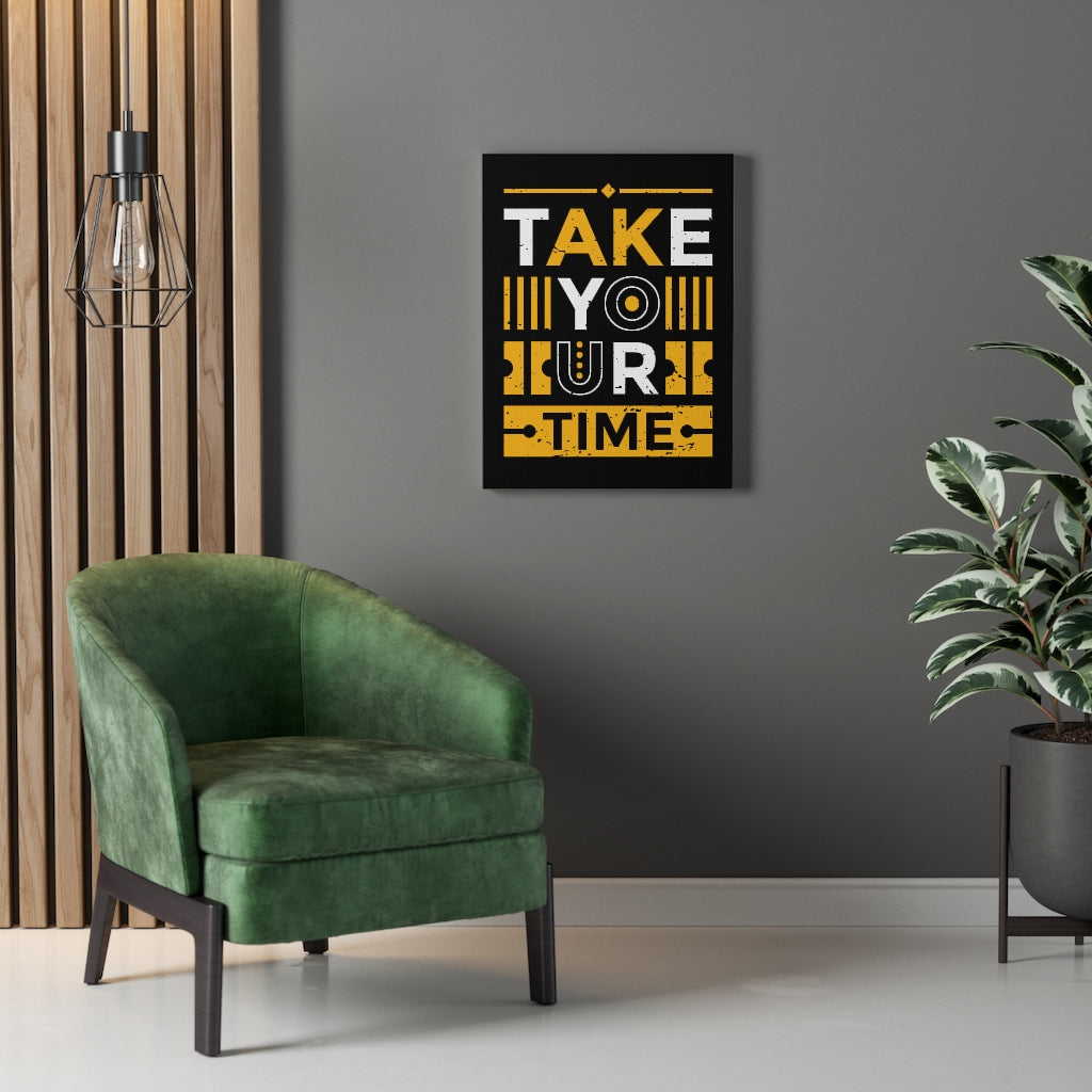 Scripture Walls Inspirational Wall Art Take Your Time Wall Art Motivation Wall Decor for Home Office Gym Inspiring Success Quote Print Ready to Hang Unframed-Express Your Love Gifts