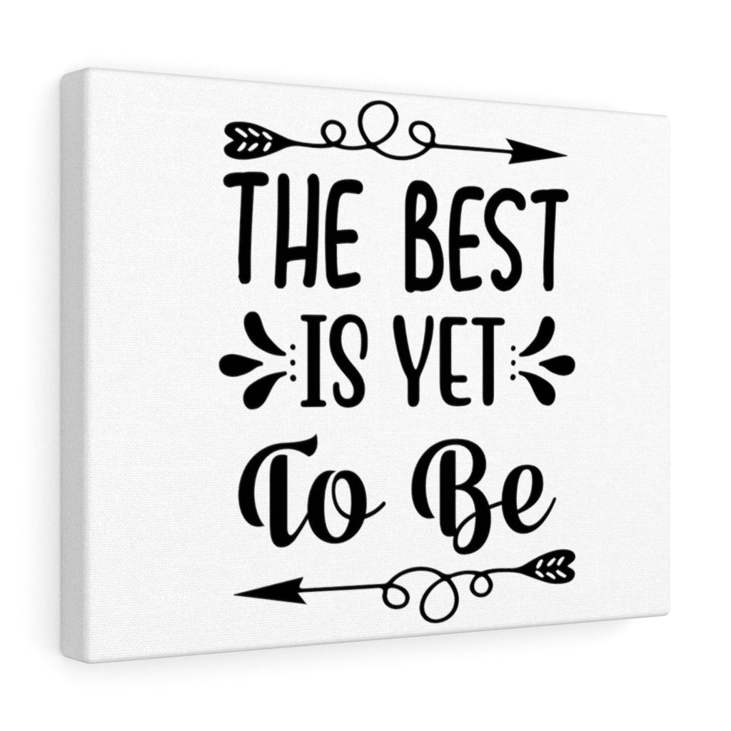 Scripture Walls Inspirational Wall Art The Best Is Yet To Be Wall Art Motivation Wall Decor for Home Office Gym Inspiring Success Quote Print Ready to Hang Unframed-Express Your Love Gifts