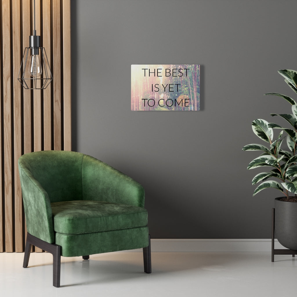 Scripture Walls Inspirational Wall Art The Best Is Yet To Come Forest Wall Art Motivational Motto Inspiring Prints Artwork Decor Ready to Hang Unframed-Express Your Love Gifts