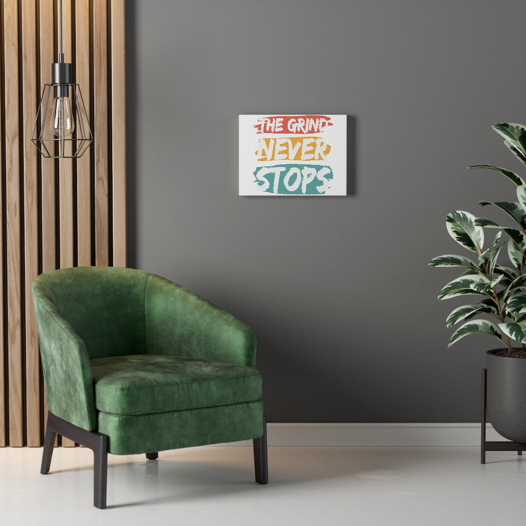 Scripture Walls Inspirational Wall Art The Grind Never Stops Wall Art Motivation Wall Decor for Home Office Gym Inspiring Success Quote Print Ready to Hang Unframed-Express Your Love Gifts