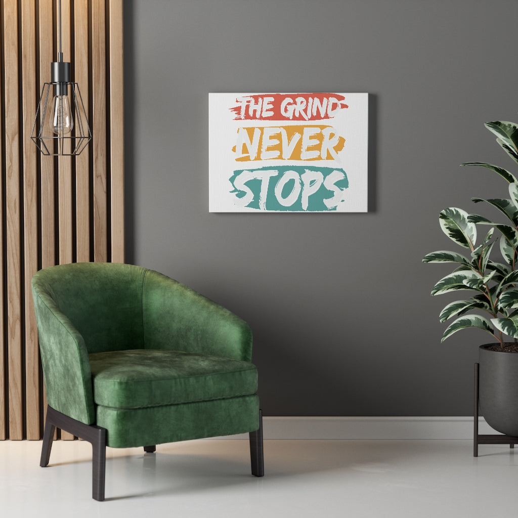 Scripture Walls Inspirational Wall Art The Grind Never Stops Wall Art Motivation Wall Decor for Home Office Gym Inspiring Success Quote Print Ready to Hang Unframed-Express Your Love Gifts