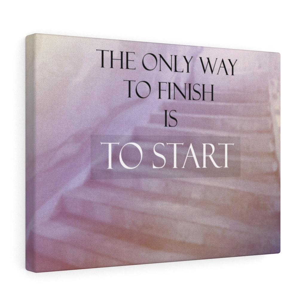 Scripture Walls Inspirational Wall Art The Only Way To Finish Motivational Print Ready to Hang Artwork Unframed-Express Your Love Gifts