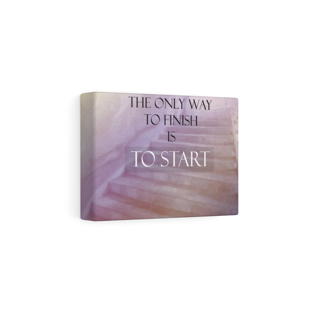 Scripture Walls Inspirational Wall Art The Only Way To Finish Motivational Print Ready to Hang Artwork Unframed-Express Your Love Gifts