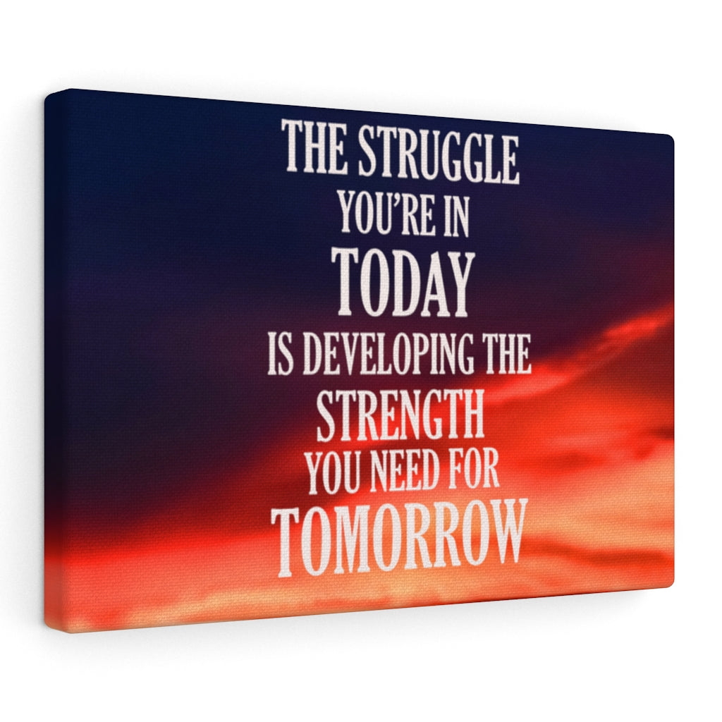 Scripture Walls Inspirational Wall Art The Struggle You're In Today Motivational Print Ready to Hang Artwork Unframed-Express Your Love Gifts