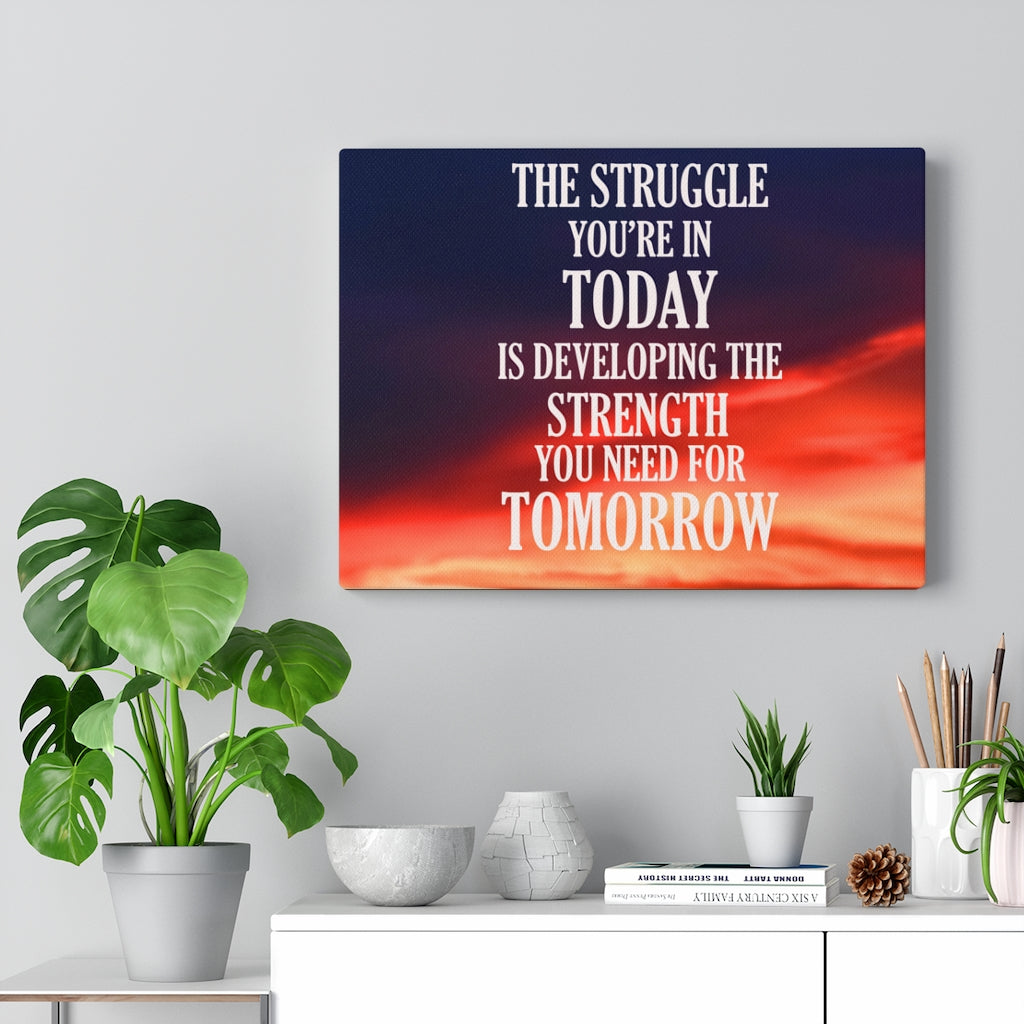 Scripture Walls Inspirational Wall Art The Struggle You're In Today Motivational Print Ready to Hang Artwork Unframed-Express Your Love Gifts