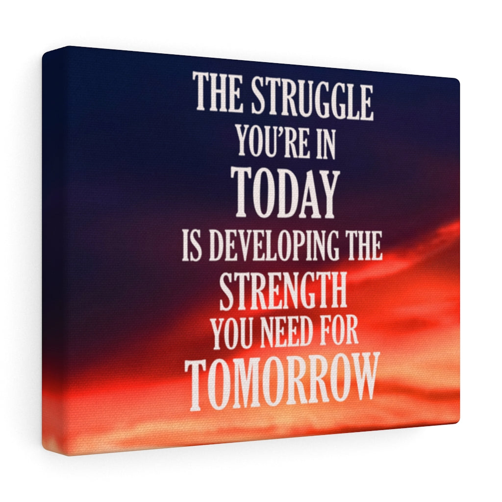 Scripture Walls Inspirational Wall Art The Struggle You're In Today Motivational Print Ready to Hang Artwork Unframed-Express Your Love Gifts