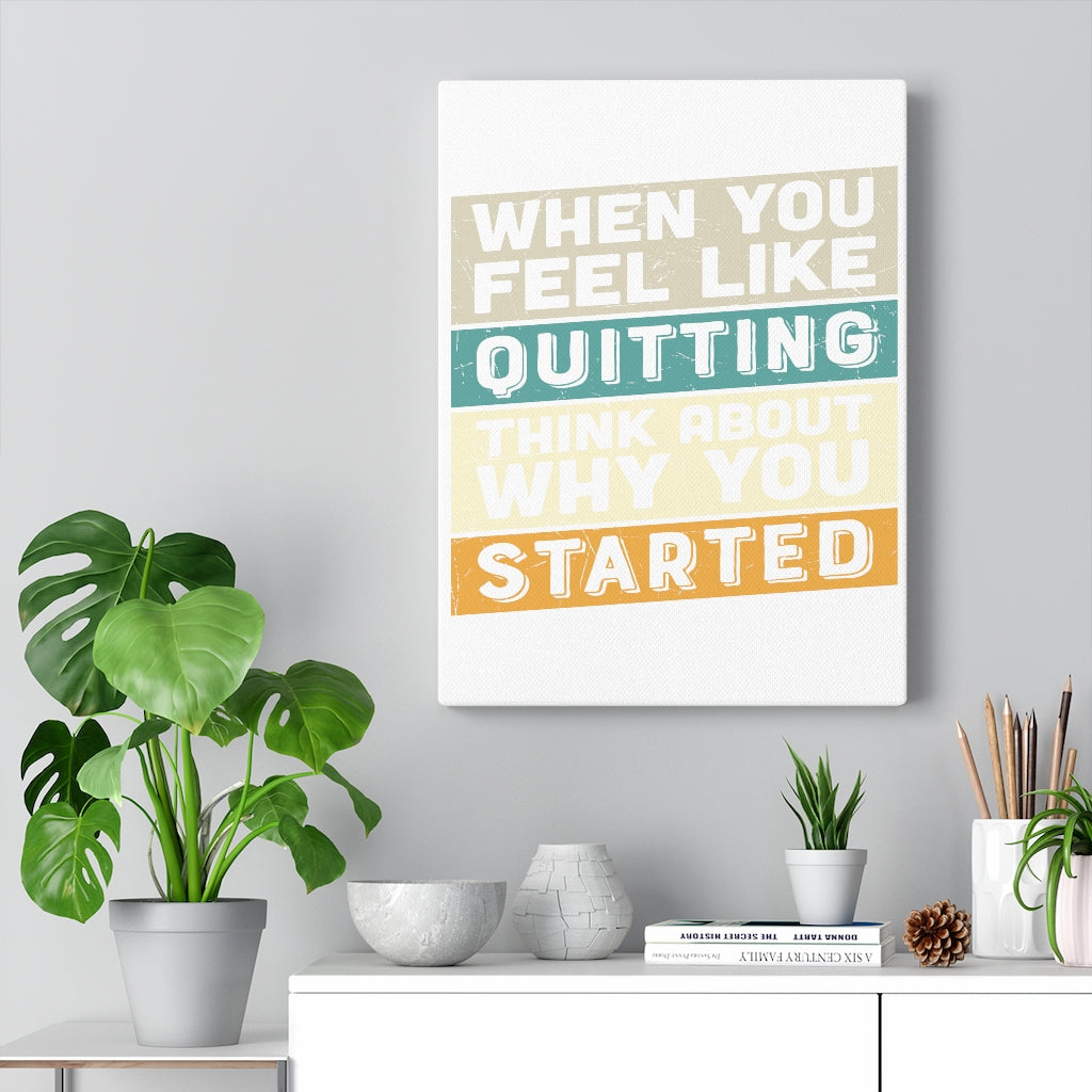 Scripture Walls Inspirational Wall Art Think About Why You Started Wall Art Motivation Wall Decor for Home Office Gym Inspiring Success Quote Print Ready to Hang Unframed-Express Your Love Gifts