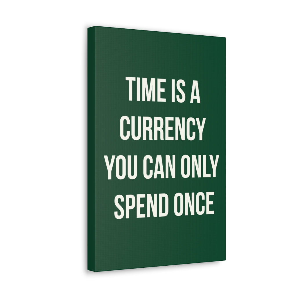 Scripture Walls Inspirational Wall Art Time Is A Currency Motivation Wall Decor for Home Office Gym Inspiring Success Quote Print Ready to Hang Unframed-Express Your Love Gifts