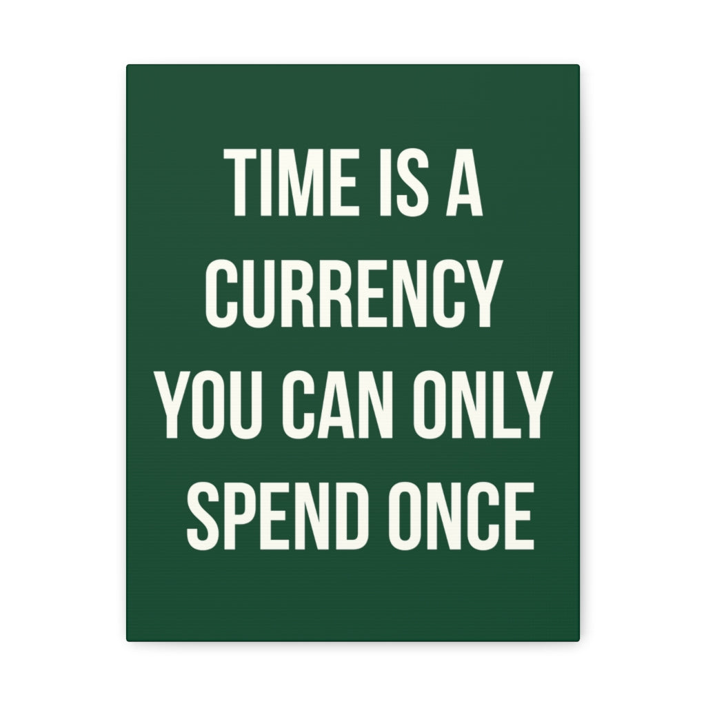 Scripture Walls Inspirational Wall Art Time Is A Currency Motivation Wall Decor for Home Office Gym Inspiring Success Quote Print Ready to Hang Unframed-Express Your Love Gifts
