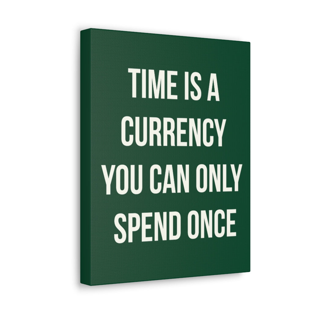 Scripture Walls Inspirational Wall Art Time Is A Currency Motivation Wall Decor for Home Office Gym Inspiring Success Quote Print Ready to Hang Unframed-Express Your Love Gifts