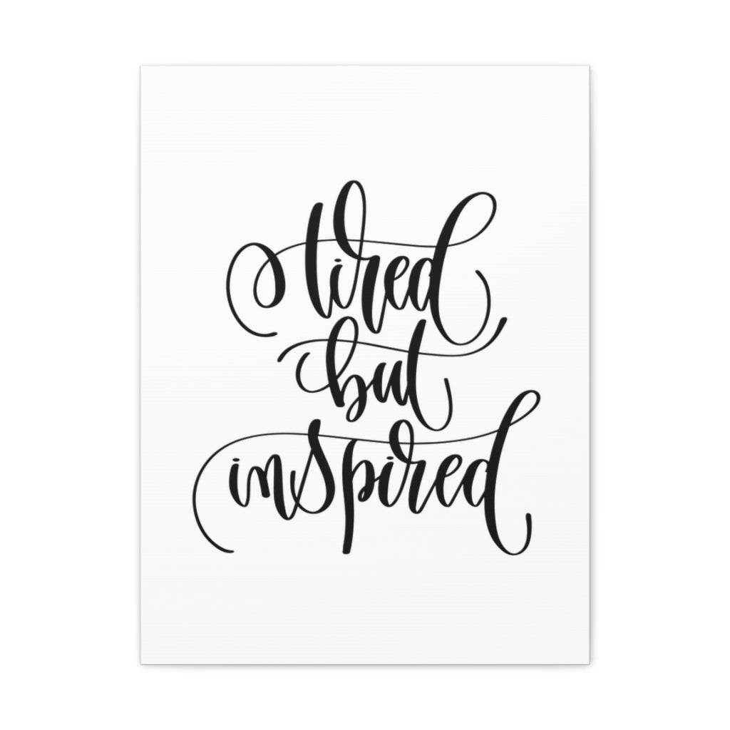 Scripture Walls Inspirational Wall Art Tired But Inspired Motivation Wall Decor for Home Office Gym Inspiring Success Quote Print Ready to Hang Unframed-Express Your Love Gifts